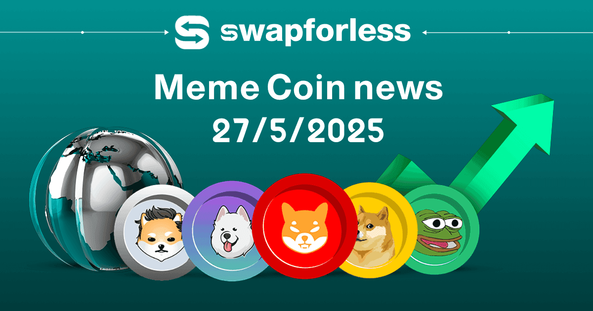 Latest Meme Coin News – 5/27/2025