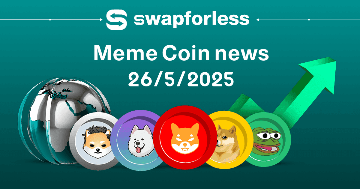 Latest Meme Coin News – 5/26/2025