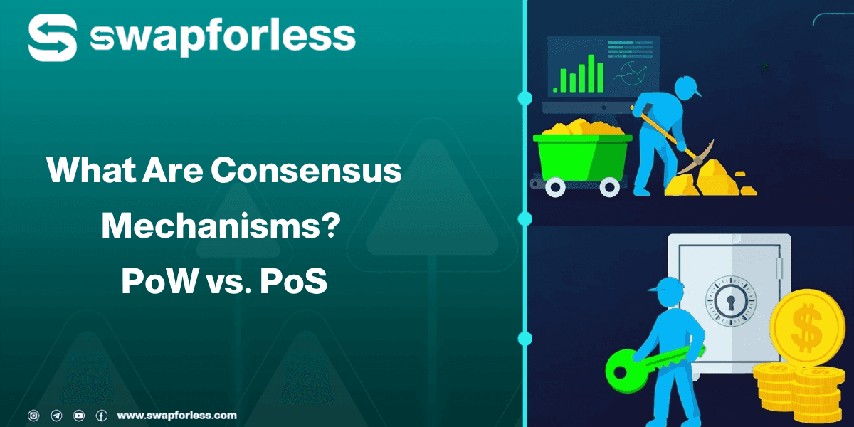 What Are Consensus Mechanisms? Proof of Work (PoW) v. Proof of Stake (PoS)
