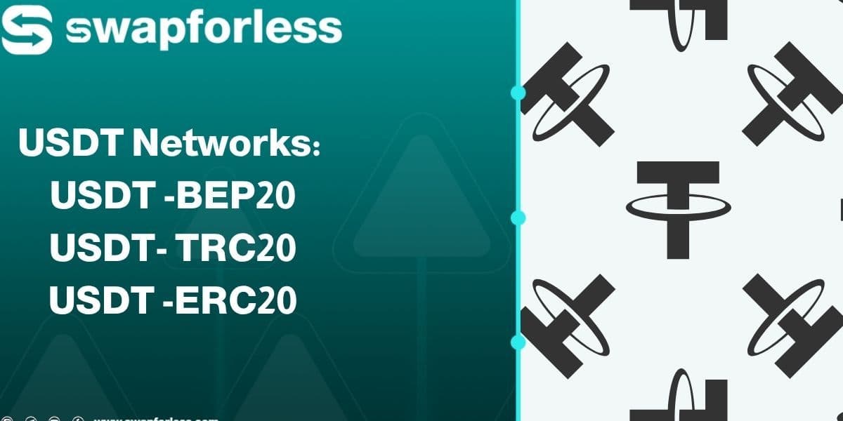 USDT Networks: Your Simple Guide to BEP20, TRC20, and ERC20