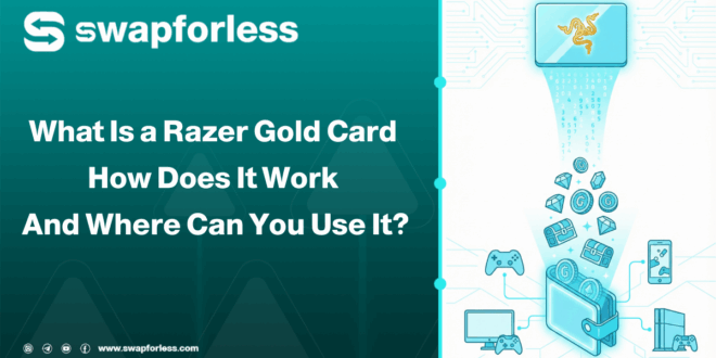 What Is a Razer Gold Card? How Does It Work? And Where Can You Use It?