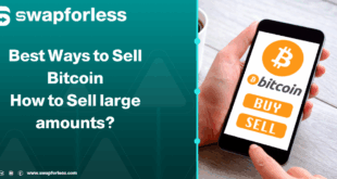 Best Ways to Sell Bitcoin: How to Sell large amounts?