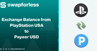 Steps to Exchange Balance from PlayStation USA to Payeer USD via Swapforless