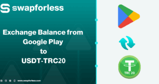 Steps to Exchange Balance from Google Play to USDT-TRC20