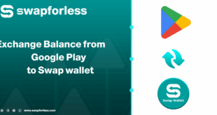 Steps to Exchange Balance from Google Play USA to Swap wallet