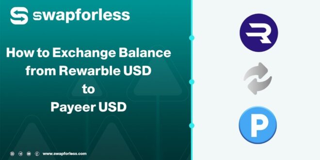 How to Exchange Balance from Rewarble USD to Payeer USD