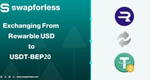 Exchanging From Rewarble USD to USDT-BEP20 on Swapforless