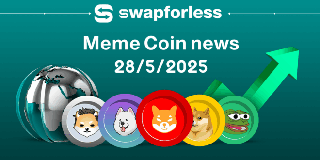 Latest Meme Coins News – 5/28/2025