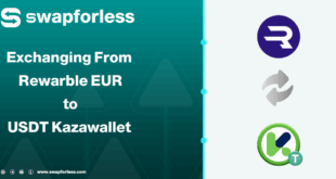 Exchanging Your Rewarble EUR to USDT in Kazawallet: Your Clear Guide