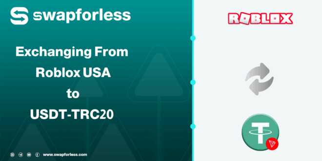 How to Exchange Your Roblox USA Balance to USDT-TRC20