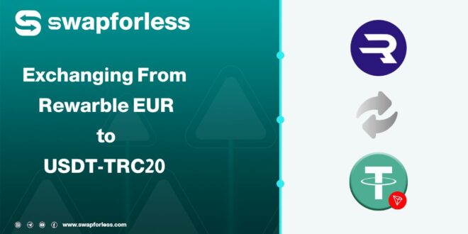 How to Exchange Rewarble EUR balance for USDT-TRC