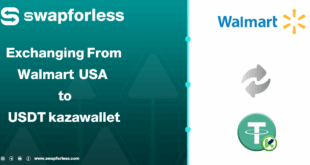 How to Exchange Walmart USA balance to USDT Kazawallet