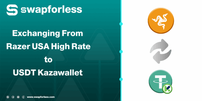 Steps to Exchange Razer USA High Rate to USDT Kazawallet