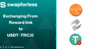 How to Exchange Reward Link Balance to USDT-TRC20 via Swapforless