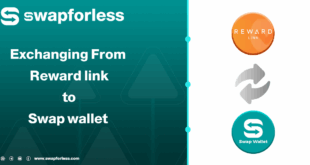 How to Exchange Reward Link Balance to Swap Wallet