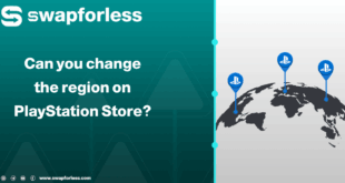 Can you change the region on the PlayStation Store? And What to Do with a Card from Another Region?