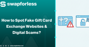 How to Spot Fake Gift Card Exchange Websites & Digital Scams?