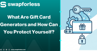 What Are Gift Card Generators and How Can You Protect Yourself?