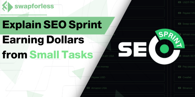 Explaining SEO Sprint Website - Earning Dollars from Small Tasks