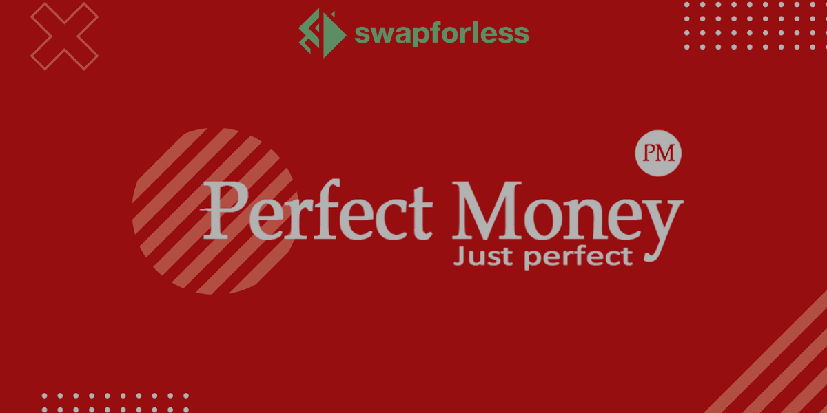 Perfect Money and Its Role in Currency Exchange