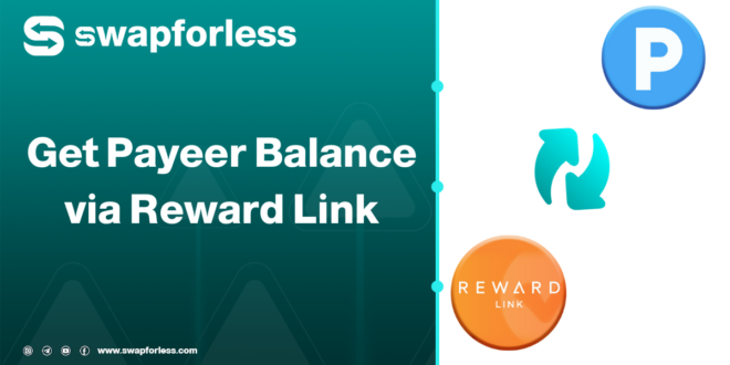 How to Easily Get Payeer Balance via Reward Link