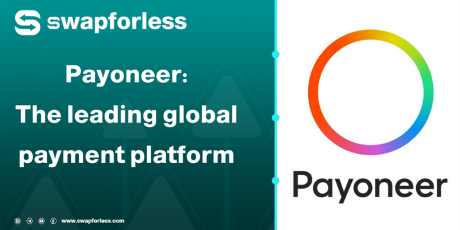 Payoneer: The leading global payment platform