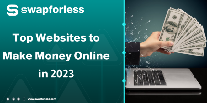 Top Websites to Make Money Online in 2023